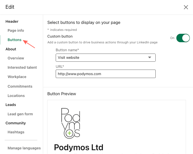 Accessing the CTA button  Access the call-to-action button by navigating to your company page, clicking ‘Edit page’, and then selecting ‘Buttons’. 